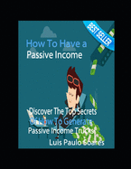 How To Have A Passive Income