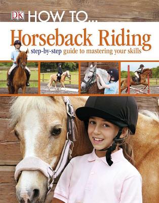 How To... Horseback Riding - Stamps, Caroline