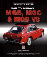 How to Improve Mgb, MGC & MGB V8