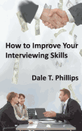 How to Improve Your Interviewing Skills