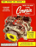 How to Keep Your Corvair Alive: 1960-1969