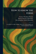 How to Know the Ferns