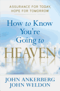 How to Know You're Going to Heaven