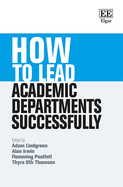 How to Lead Academic Departments Successfully
