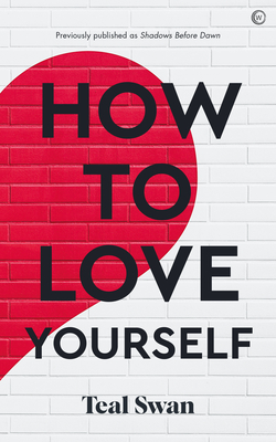 How to Love Yourself - Swan, Teal