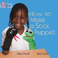 How to Make a Sock Puppet: Band 02a/Red a