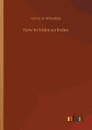 How to Make an Index