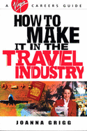 How to make it in the travel industry