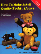 How to Make & Sell Quantity Teddy Bears
