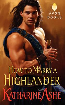 How to Marry a Highlander - Ashe, Katharine