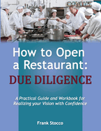 How to Open a Restaurant: Due Diligence