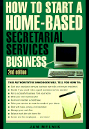 How to Open and Operate a Home-Based Secretarial Services Business