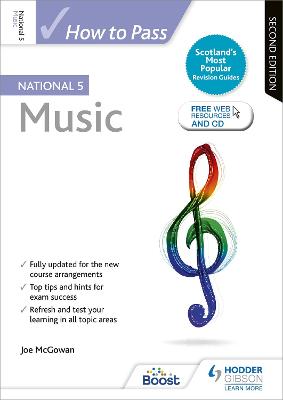 How to Pass National 5 Music, Second Edition - McGowan, Joe