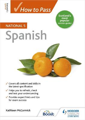 How to Pass National 5 Spanish - McCormick, Kathleen