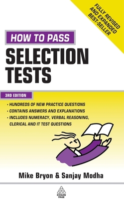 How to Pass Selection Tests - Bryon, Mike, and Modha, Sanjay
