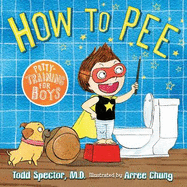 How to Pee - Potty-Training for Boys