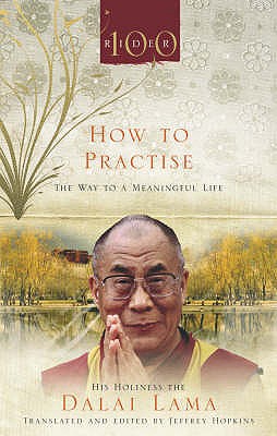 How To Practise - Lama, Dalai