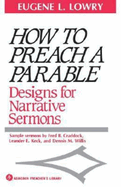 How to Preach a Parable: Designs for Narrative Sermons