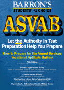 How to Prepare for the Armed Forces Test, ASVAB: Armed Services Vocational Aptitude Battery - Barrons Educational Series (Compiled by), and Educational Series, Barron's