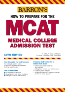 How to Prepare for the MCAT - Seibel, Hugo R, and Guyer, Kenneth E, and Mangum, A Bryant