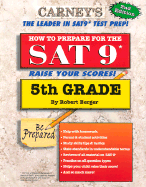 How to Prepare for the SAT 9-5th Grade