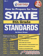 How to Prepare for the State Standards, 5th Grade, Volume 1