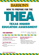 How to Prepare for the Thea: The Texas Academic Skills Program - McCune, Sandra L, and Wright, Nancy J, and Elder, Janet