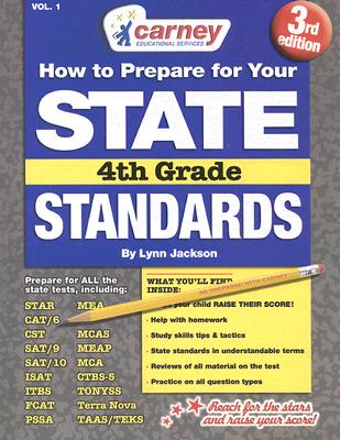 How to Prepare for Your State Standards 4th Grade Volume 1 - Jackson, Lynn