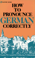 How to Pronounce German Correctly