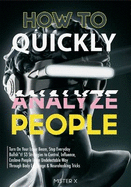 How to Quickly Analyze People