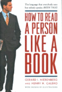 How to Read a Person Like a Book - Nierenberg, Gerard I, and Calero, Henry H