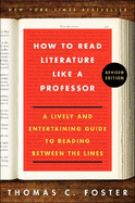 How to Read Literature Like a Professor (Revised)