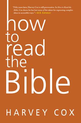 How to Read the Bible - Cox, Harvey