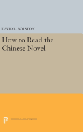 How to Read the Chinese Novel