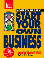 How to Really Start Your Own Business - Gumpert, David E