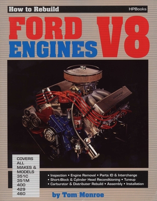 How to Rebuild Ford V-8 Engines - Monroe, Tom