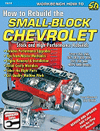 How to Rebuild the Small-Block Chevrolet