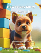 How to Say Sorry (and Mean it)