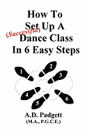 How to Set Up a Successful Dance Class in 6 Easy Steps