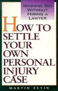 How to Settle Own Injury Case