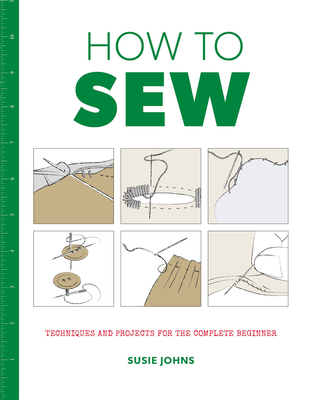 How to Sew - Johns, S