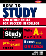 How to Study: And Other Skills for Success in College