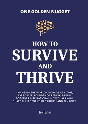 How to Survive & Thrive - Foster, Joe