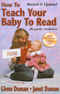 How to Teach Your Baby to Read - Doman, Glenn, and Doman, Janet