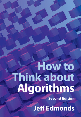 How to Think about Algorithms - Edmonds, Jeff