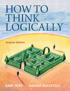 How to Think Logically Plus Mysearchlab with Etext -- Access Card Package