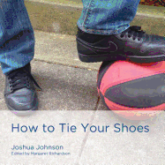 How to Tie Your Shoes