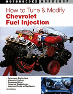 How to Tune and Modify Chevrolet Fuel Injection