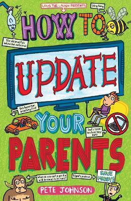 How to Update Your Parents - Johnson, Pete
