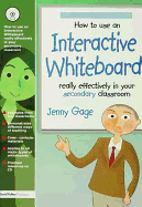 How to Use an Interactive Whiteboard Really Effectively in Your Secondary Classroom